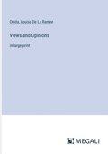 Views and Opinions