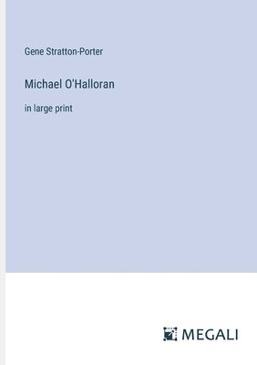 Gene Stratton-Porter - Michael O'Halloran, Häftad