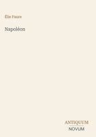 Élie Faure - Napoléon, Inbunden