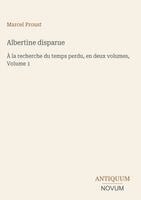Marcel Proust - Albertine disparue, Inbunden