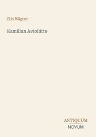 Elin Wägner - Kamillan Avioliitto, Häftad