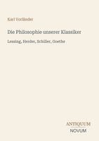 Karl Vorländer - Philosophie unserer Klassiker, Häftad