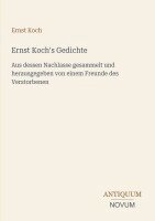 Ernst Koch - Ernst Koch's Gedichte, Häftad