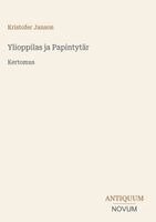Kristofer Janson - Ylioppilas ja Papintytär, Inbunden