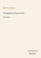 Kristofer Janson - Ylioppilas ja Papintytär, Häftad