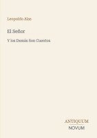 Leopoldo Alas - Señor, Häftad