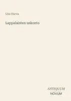 Uno Harva - Lappalaisten uskonto, Häftad. Tillgänglighet: Lägg i varukorg