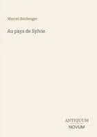 Marcel Boulenger - Au pays de Sylvie, Häftad. Tillgänglighet: Lägg i varukorg