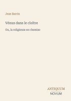 Jean Barrin - Vénus dans le cloître, Häftad