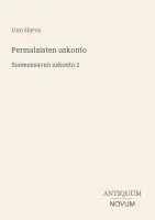 Uno Harva - Permalaisten uskonto, Häftad. Tillgänglighet: Lägg i varukorg