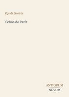 Eça de Queirós - Echos de Pariz, Häftad