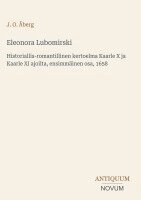 J O Åberg - Eleonora Lubomirski, Inbunden