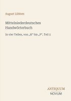 August Lübben - Mittelniederdeutsches Handwörterbuch, Häftad