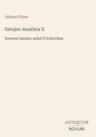 Jalmari Finne - Satujen maailma II, Inbunden