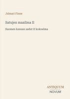 Jalmari Finne - Satujen maailma II, Häftad