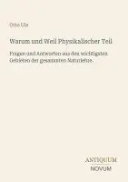 Otto Ule - Warum und Weil Physikalischer Teil, Häftad. Tillgänglighet: Lägg i varukorg