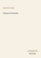 Anatole Le Braz - Pâques d'Islande, Häftad