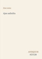 Eino Leino - Ajan aalloilta, Häftad