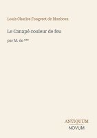 Louis Charles Fougeret de Monbron - Canapé couleur de feu, Häftad