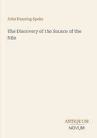 John Hanning Speke - Discovery of the Source of the Nile, Häftad