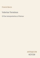 Francis Bacon - Valerius Terminus, Inbunden