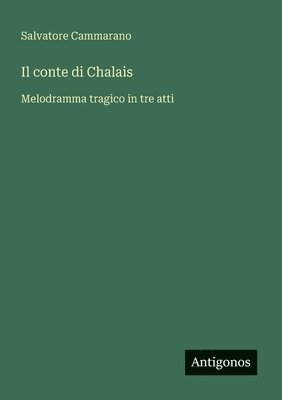 conte di Chalais