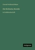 Richterin; Novelle
