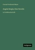 Angela Borgia; Eine Novelle