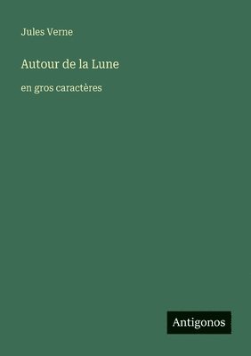 Jules Verne - Autour de la Lune, Häftad