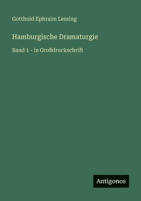 Gotthold Ephraim Lessing - Hamburgische Dramaturgie, Häftad