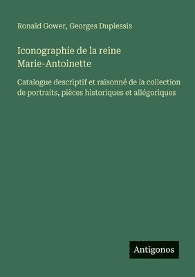 Iconographie de la reine Marie-Antoinette