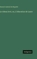 rideau lev�, ou, L'�ducation de Laure