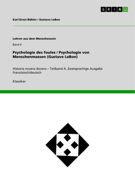 Gustave LeBon - Psychologie des foules / Psychologie von Menschenmassen (Gustave LeBon), E-bok