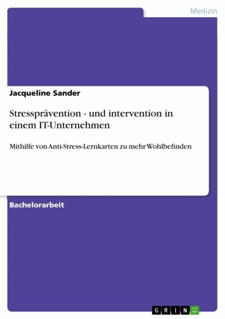 Jacqueline Sander - Stressprävention - und intervention in einem IT-Unternehmen, E-bok