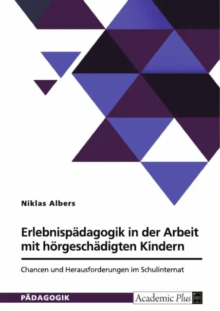 Niklas Albers - Erlebnispädagogik in der Arbeit mit hörgeschädigten Kindern, E-bok. Tillgänglighet: Lägg i varukorg