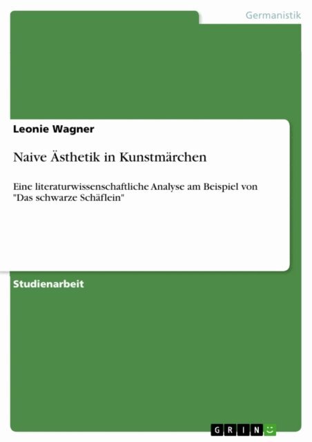 Leonie Wagner - Naive Asthetik in Kunstmarchen, E-bok