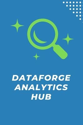 Paul Davis - DataForge Analytics Hub, Häftad