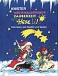 Weihnachtszeit, Zauberzeit mit Hexe Lilli