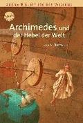 Archimedes und der Hebel der Welt