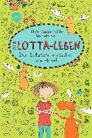 Mein Lotta-Leben 06. Den Letzten knutschen die Elche