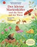 Der kleine Marienkfer und die Tiere auf der Wiese