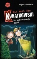 Jürgen Banscherus - Ein Fall für Kwiatkowski (34). Der geheimnisvolle Zettel, Inbunden