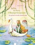 Lilia, die kleine Elbenprinzessin. Die geheimnisvolle Zauberkugel