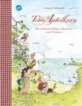 Tilda Apfelkern. Die schnsten Muse-Abenteuer zum Vorlesen