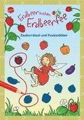 Erdbeerinchen Erdbeerfee. Zauberr�tsel und Punktebilder