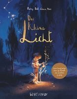 Romy Pohl - Das kleine Licht, Inbunden