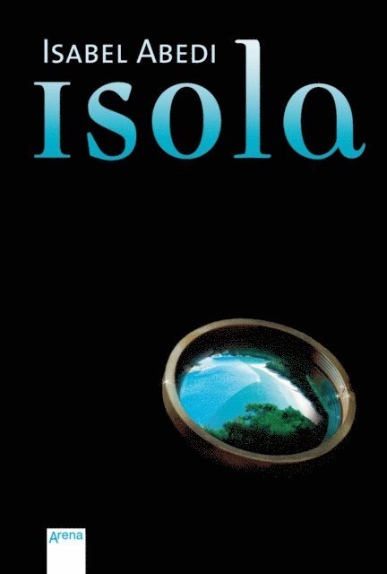 Isabel Abedi - Isola, E-bok