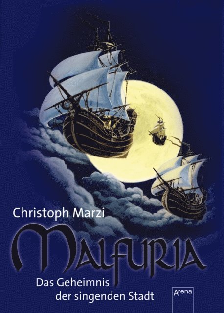 Christoph Marzi - Malfuria (1). Das Geheimnis der singenden Stadt, E-bok