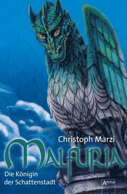 Christoph Marzi - Malfuria (3). Die Königin der Schattenstadt, E-bok