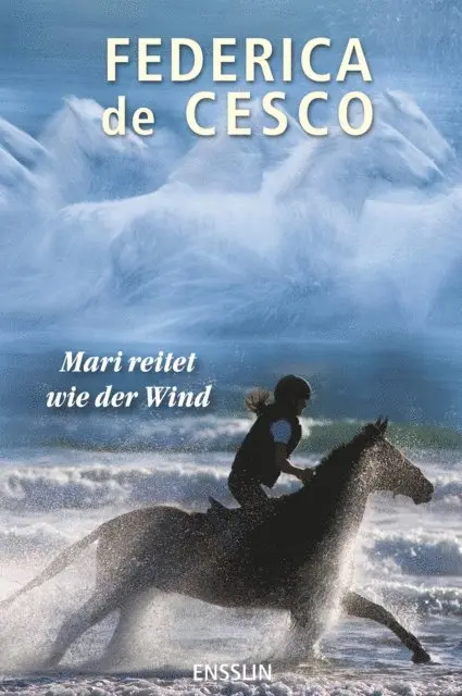Federica de Cesco - Mari reitet wie der Wind, E-bok. Tillgänglighet: Lägg i varukorg